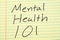 Mental Health 101 On A Yellow Legal Pad