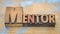 Mentor word in wood type