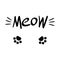 Meow lettering with cat whiskers and paws.