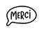 MERCI. Thank you card in french language. French quote. Vector text. Give thanks. Graphic print for Thanksgiving day.