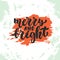 Merry and Bright - lettering Christmas and New Year holiday calligraphy phrase on the sketch background. Fun