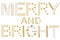 Merry and bright text paper cut on white background