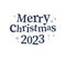 Merry Christmas 2023 text congratulation.