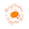 Merry Christmas greeting card with greeting lettering and happy new year. Tasty juicy tangerine desegn element, in flat