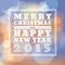 Merry Christmas and Happy New Year 2015 greeting card