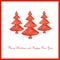 Merry Christmas and Happy New Year congratulation card, three stylised stroke red christmas tree in red frame on white