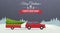 Merry Christmas and Happy New Year. Holiday winter snowy night background with red car and christmas tree in trailer.
