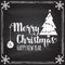 Merry Christmas and Happy New Year retro template with Christmas tree silhouette. Vector on the chalkboard. Xmas design
