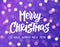 Merry Christmas and Happy New Year text. Holiday greetings quote. Purple background with sparkling glowing lights. Bokeh