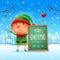 Merry Christmas! Little elf with message board in Christmas snow scene winter landscape