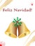 Merry Christmas spanish card - feliz Navidad card with Christmas bells and mistletoe