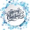 Merry Christmas vector lettering. Handwritten greeting card. Handlettering typography poster. White background with blue snowflake