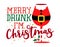 Merry Drunk, I am Christmas