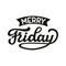 Merry friday. Hand lettering poster