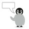 A message , chit chat or speech bubble with cute penguin