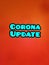 Message corona update written on Blackboard in an abstractly blurred photo of the fire, Covid-19 message,  covid-19 latest update