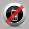 Metal button, white old mobile phone banned icon