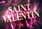 Metalic `Saint Valentin` word in french with pink caustic - translation : `Valentine`s Day`