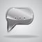 Metallic speech bubble