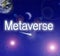 Metaverse text illustation on digital universe theme background -- virtual reality concept