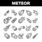 Meteor Cosmic Body Collection Icons Set Vector