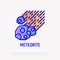 Meteorite thin line icon. Modern vector illustration of natural catastrophe