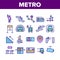 Metro Underground Collection Icons Set Vector