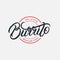 Mexican Burrito hand written lettering logo