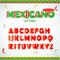 Mexican letters for for advertising, title or logo design. Modern font. Mexican style Latin alphabet letters. Alphabet.