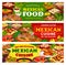 Mexican restaurant banners of meat, vegetable meal