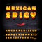 Mexican spicy cartoon font. Hot chili pepper burn decorative letters and numbers set on chalkboard background