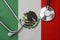 Mexico flag and stethoscope. The concept of medicine