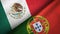 Mexico and Portugal two flags textile cloth, fabric texture