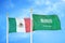 Mexico and Saudi Arabia two flags on flagpoles and blue cloudy sky