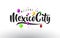 MexicoCity Welcome to Text with Colorful Balloons and Stars Design