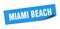 Miami Beach sticker. Miami Beach square peeler sign.