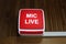 Mic live sign