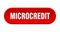 microcredit button. rounded sign on white background