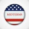 Midterm election pin button badge with american flag