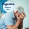 Migraine awareness week text in blue with distressed senior caucasian man holding head in pain
