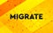 Migrate abstract digital banner yellow background