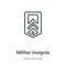 Militar insignia outline vector icon. Thin line black militar insignia icon, flat vector simple element illustration from editable