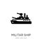 militar ship icon in trendy design style. militar ship icon isolated on white background. militar ship vector icon simple and