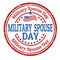 Military spouse day sign or stamp