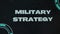 Military Strategy inscription on black background with stars disappearing with high speed. Graphic presentation with