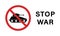 Military Tank Silhouette Red Stop Symbol. Caution Transportation Weapon Icon. Forbidden Army Sign. Panzer Vehicle Force