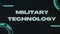 Military Technology inscription on black background with stars disappearing with high speed. Graphic presentation with