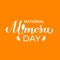 Mimosa Day typography poster. American National holiday on May 16. Vector template for, banner, flyer, etc