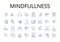 Mindfullness line icons collection. Self-awareness, Introspection, Self-reflection, Inner peace, Presence of mind