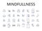 Mindfullness line icons collection. Self-awareness, Introspection, Self-reflection, Inner peace, Presence of mind